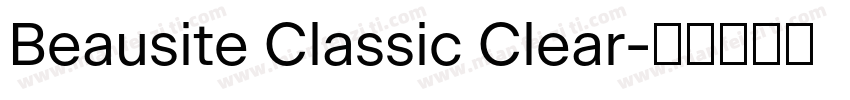 Beausite Classic Clear字体转换